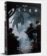Alien the Roleplaying Game: Destroyer of Worlds